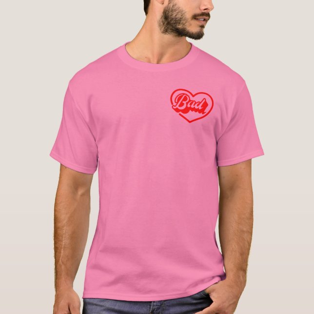 T - Shirt der schlechten Liebe (Vorderseite)