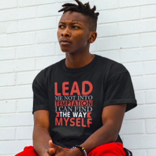 T-Shirt der selbstgesteuerten Versuchung: Witzrich