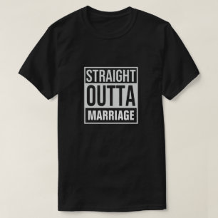 T - Shirt der Straight Outta Ehe