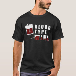 T-Shirt des Bluttyps für Rotwein-Drinker Winemaker