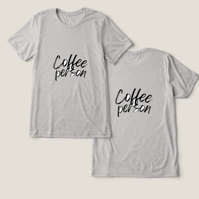 T - Shirt des Kaffees (Design Vorderseite & Rückseite)