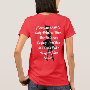 T - Shirt des südlichen Sprichworts der Frauen