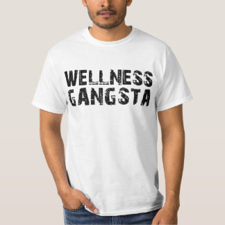 T-SHIRT DES WELLNESS-GANGSTA - REBELLE WELLNESS