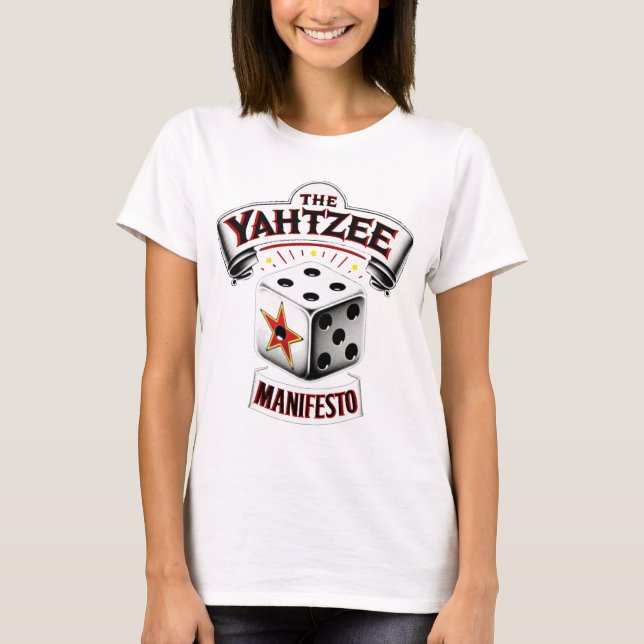 T - Shirt des Yahtzee-Manifests - Frauenverbände (Vorderseite)