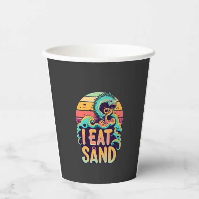 T - Shirt-Design mit "I eat Sand" Pappbecher (Vorderseite)