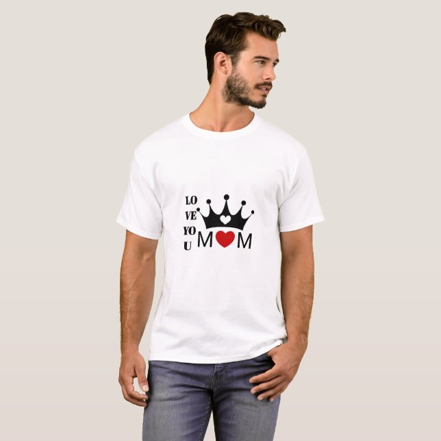 T-Shirt-Design zum Muttertag  T-Shirt (Vorne ganz)