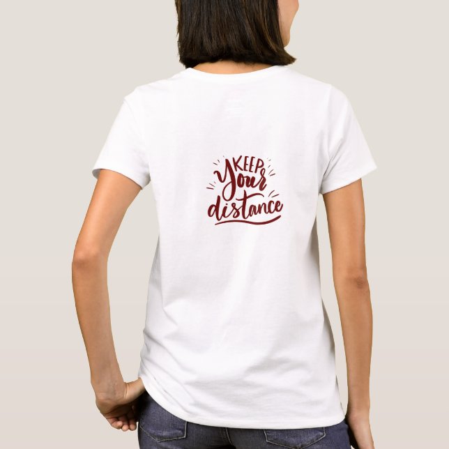 T - Shirt "Distanz Behalten" (Rückseite)