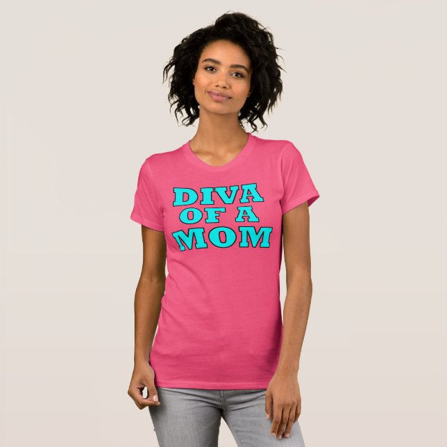 T - Shirt "DIVA EINER Mama" (Vorne ganz)