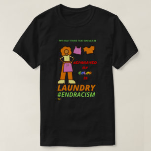 T - Shirt "ENDE RACISM"