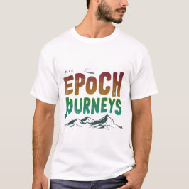 T - Shirt "Epoch Journeys" für Reisebenzin