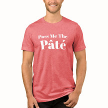 T-Shirt 'Food Lovers 'Reich mir die Pâté'