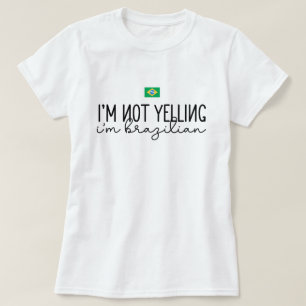 T - Shirt Funny Brazil   Brasilianischer Phrase
