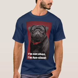 T - Shirt Funny Dog Print - Ich bin nicht kurz