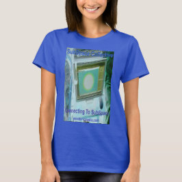 T-Shirt für Damen "Connecting To SubSpace" farbig