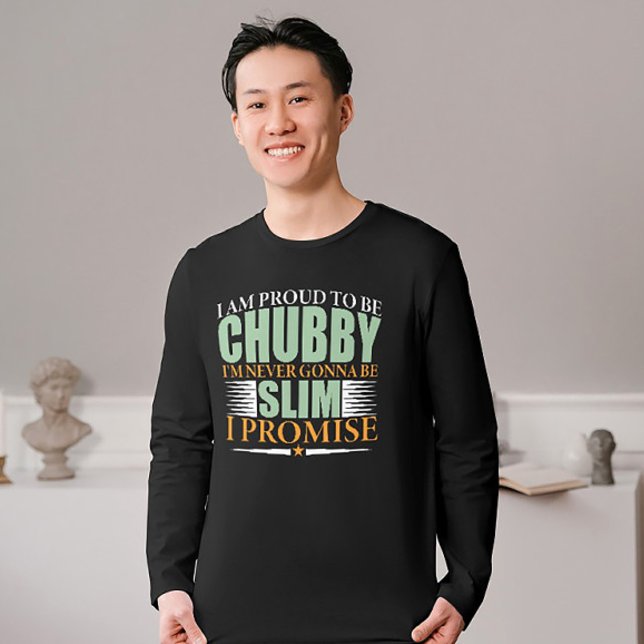 T-Shirt für die Proud-Anweisung und die Chubby-Anw (Von Creator hochgeladen)