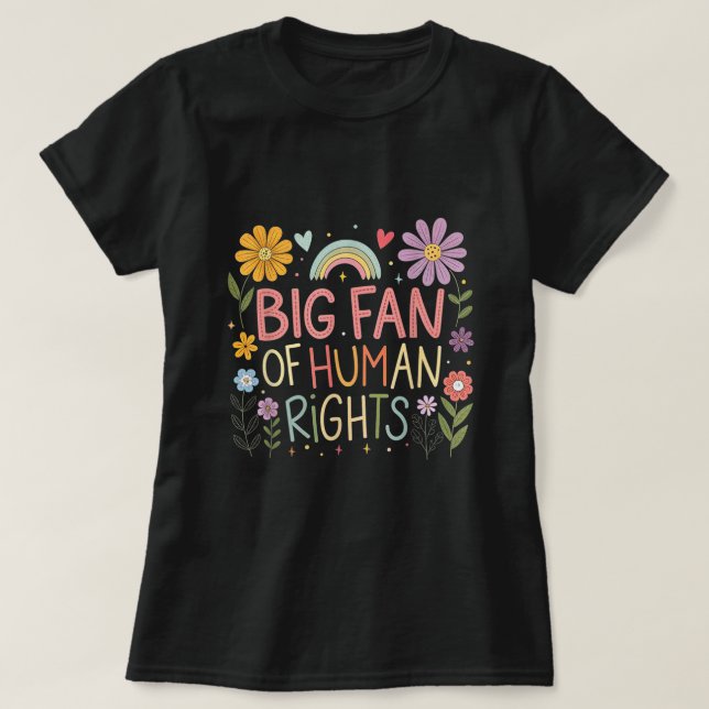 T-Shirt für große Fans der Gleichheit der Menschen (Design vorne)