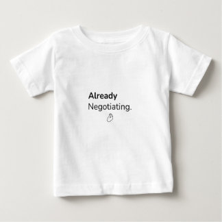 T-Shirt für lustige Babys - Verhandelt schon