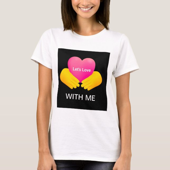 T - SHIRT FÜR MÄDCHEN MIT LIEBENDEN MÄDCHEN 1 (Vorderseite)
