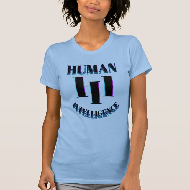 T - Shirt für menschliche Intelligenz (Vorderseite)