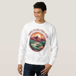 T-Shirt für Reisen in der wirklichen Geschichte — Sweatshirt
