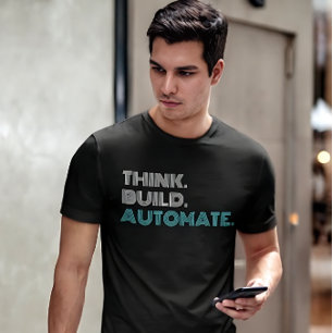 T-Shirt für Robotik-Ingenieure mit dem Motto Think