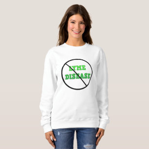 T-Shirt gegen Lyme-Borreliose-Bewusstsein Sweatshirt