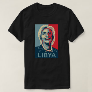 T - Shirt Hillary Clinton - Libyen