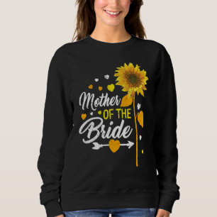 T-Shirt Hochzeit Mutter der Brautschwester Sweatshirt