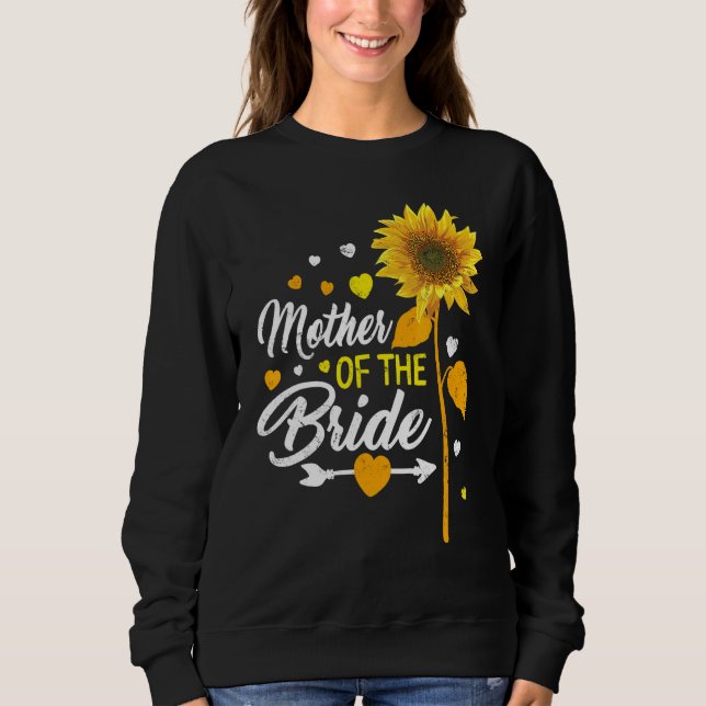 T-Shirt Hochzeit Mutter der Brautschwester Sweatshirt (Vorderseite)