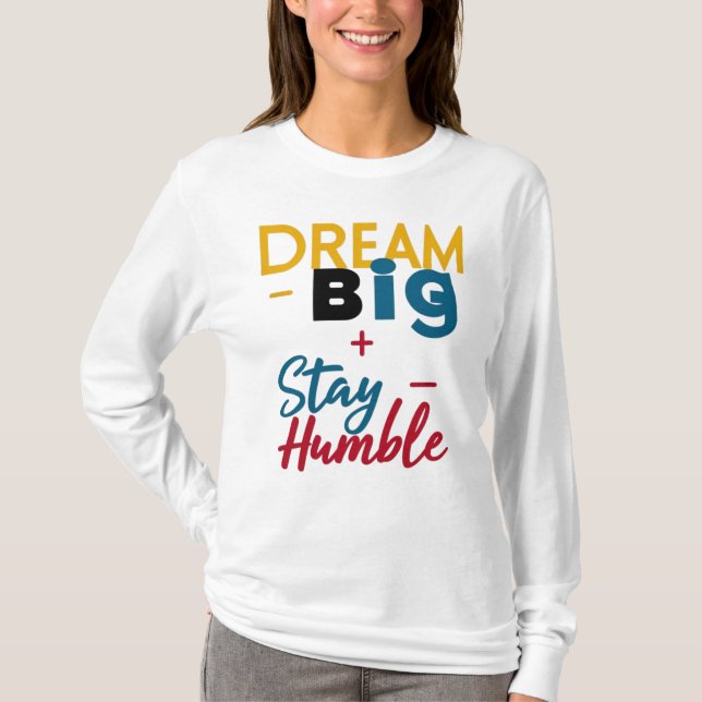 T - Shirt/ Hoodies "Dream Big+Bleibe Humble"-Logo (Vorderseite)
