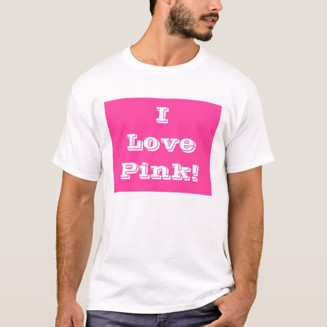T - Shirt I Liebe Rosa (Vorderseite)
