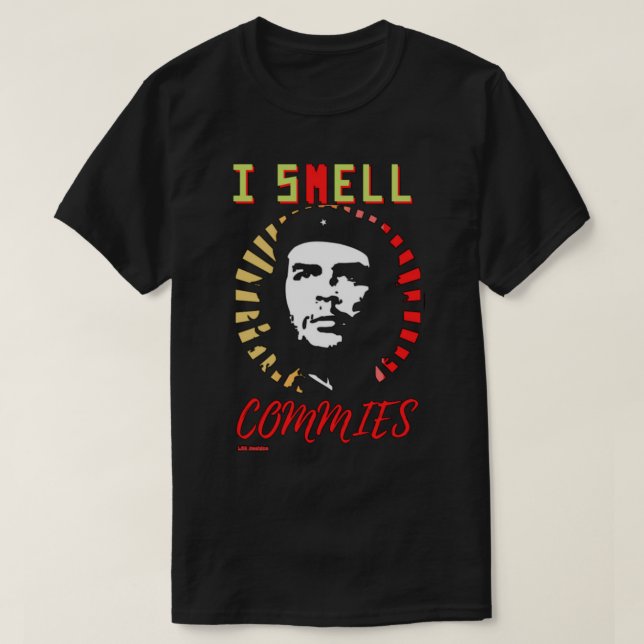 T - Shirt "I SMEL COMMIES" (Design vorne)