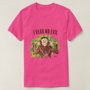 T - Shirt: Ich höre kein Übel T-Shirt
