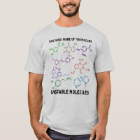 T - Shirt "instabile Moleküle"