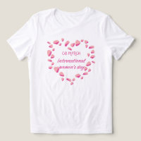 T-Shirt -Internationaler Frauentag,