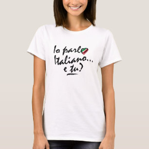 T-Shirt: Io Parlo Italiano mit Herzen T-Shirt