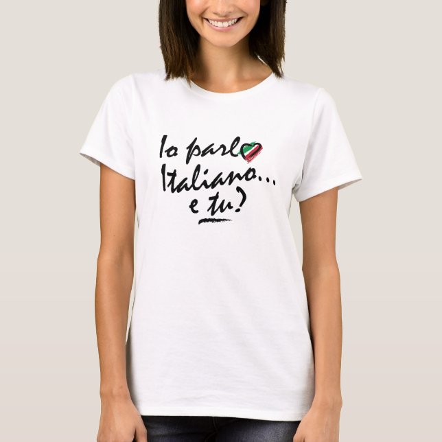 T-Shirt: Io Parlo Italiano mit Herzen T-Shirt (Vorderseite)