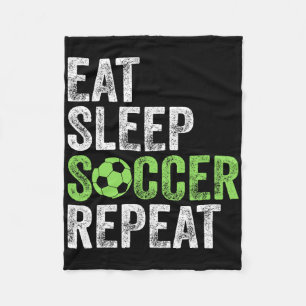 T-Shirt Iss Eat Sleep Soccer Repeat Sport Spieler Fleecedecke