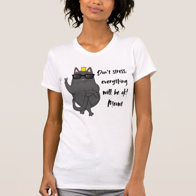 T - Shirt ist nicht gestresst (Vorderseite)