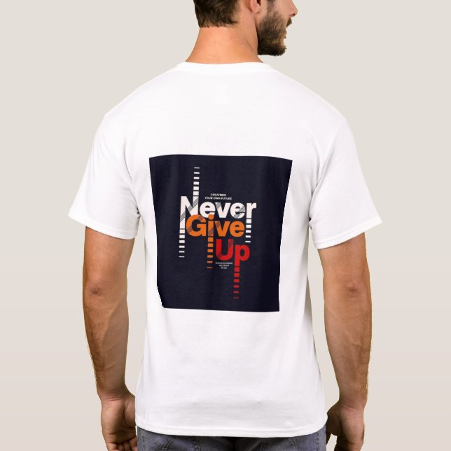 T - Shirt ist sehr alt N- Ever Give UP Typografie (Rückseite)