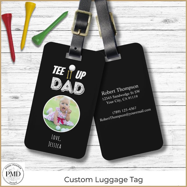 T-Shirt It up Vater Custom Foto Vathage Day Black Gepäckanhänger (Tee It Up Dad Custom Photo Black Golf Luggage Tag with Child or Pet Photo, Name, Contact Info.)