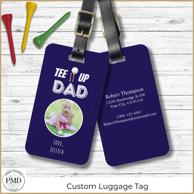 T-Shirt It Up Vater Custom Foto Vathage Day Blue G Gepäckanhänger (Tee It Up Dad Custom Photo Navy Blue Golf Luggage Tag with Child or Pet Photo, Name, Contact Info.)