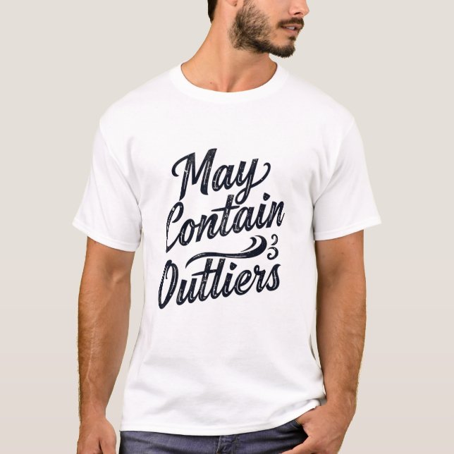 T-Shirt "Kann Ausreißer enthalten" (Vorderseite)