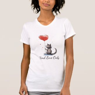T-Shirt 'Kind Love Only'