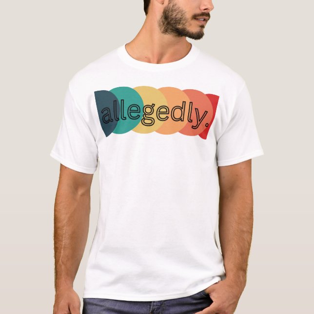 T - Shirt künstlerischer Ausdrücke, angeblich (Vorderseite)