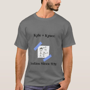 T - Shirt Kyle + Kysen Matching: Besties seit 2021