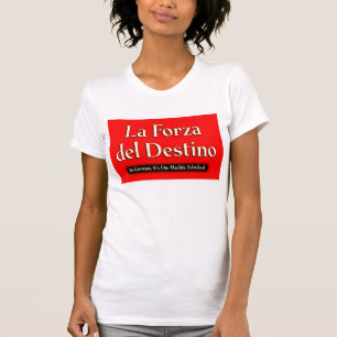 T - Shirt La Forza Del Destino