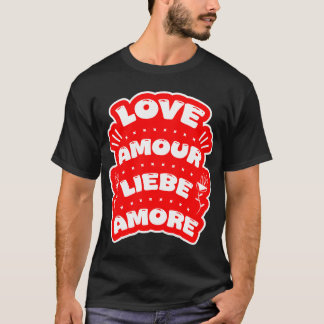 T - Shirt Liebe in vier Sprachen Happy Valentine