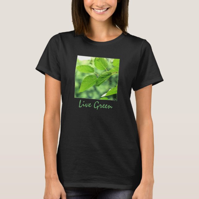 T - Shirt "Live Green" Ladys (Vorderseite)