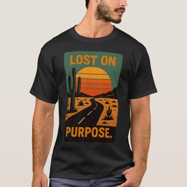 T-Shirt 'Lost On Purpose' (Vorderseite)